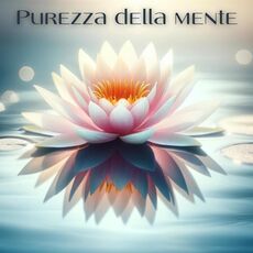 Purezza della mente: Meditazione trascendentale con i suoni dei ...