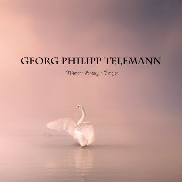 Georg Philipp Telemann|Telemann Fantasy in C major