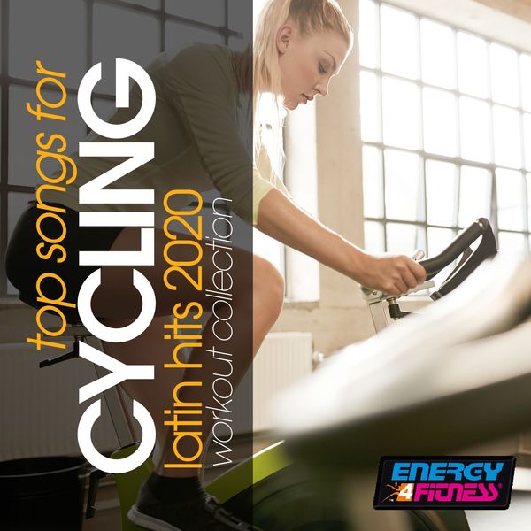 Various Artists - Top Songs For Cycling Latin Hits 2020 Workout Collection Various Artists - Top Songs For Cycling Latin Hits 2020 Workout Collection