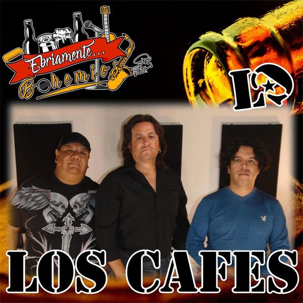 Los Cafes|Ebriamente Bohemios (Acústico) [En Vivo]