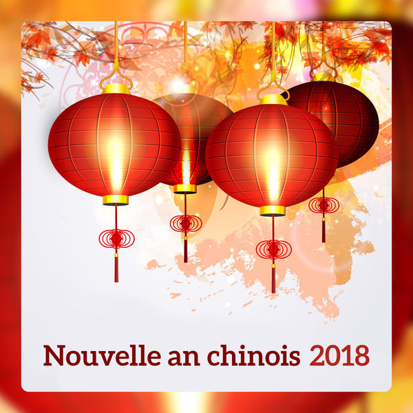 Various Artists|Nouvelle an chinois 2018 - Musique chinoise traditionnelle