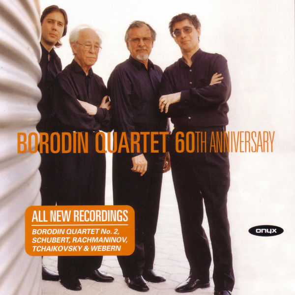Various Composers|Borodin Quartet 60th Anniversary Various Composers|Borodin Quartet 60th Anniversary