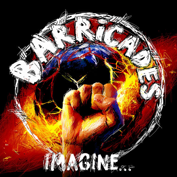 Barricades|Imagine... Barricades|Imagine...