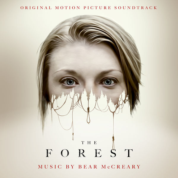 Bear McCreary|The Forest (Original Motion Picture Soundtrack) Bear McCreary|The Forest (Original Motion Picture Soundtrack)