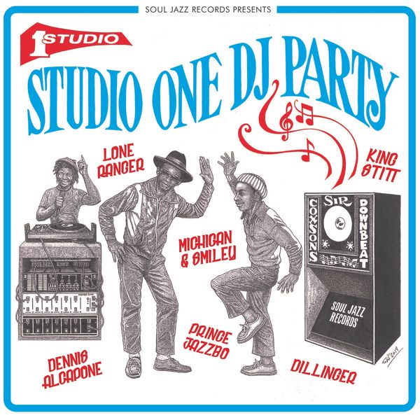 Various Artists - Soul Jazz Records presents Studio One DJ Party Various Artists - Soul Jazz Records presents Studio One DJ Party