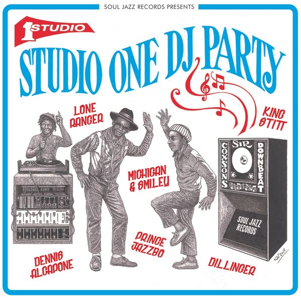 Various Artists|Soul Jazz Records presents Studio One DJ Party