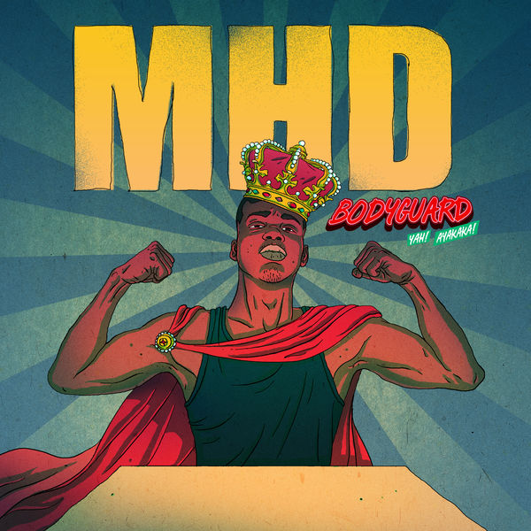 MHD|Bodyguard