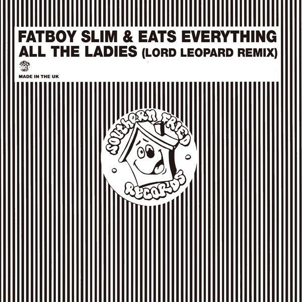 Fatboy Slim, Eats Everything|All the Ladies