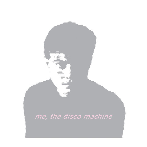 Antonelli|Me, The Disco Machine