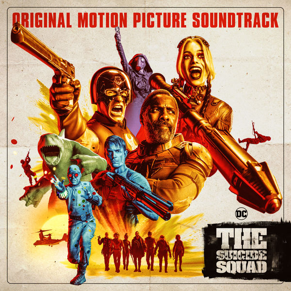 The Suicide Squad (Original Motion Picture Soundtrack), Various Artists -  Qobuz