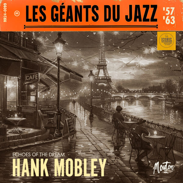 Les Géants Du Jazz: Echoes Of The Dream (Restored 2024), ハンク