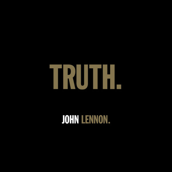 John Lennon - TRUTH. John Lennon - TRUTH.