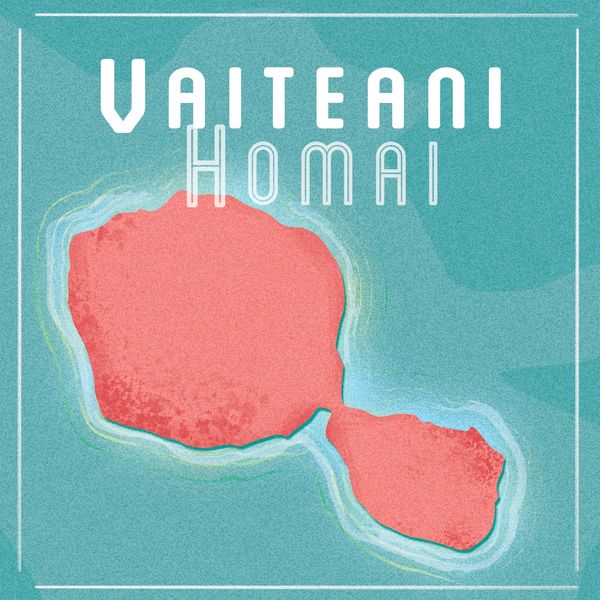Vaiteani - Homai Vaiteani - Homai