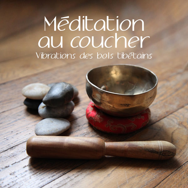 Buddhist méditation académie|Méditation au coucher - Vibrations des bols tibétains pour relaxation spirituelle et équilibre profond: Détendez-vous et dormez bien