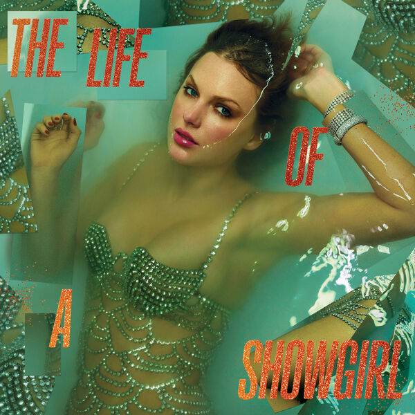 The Life of a Showgirl, Taylor Swift - Qobuz