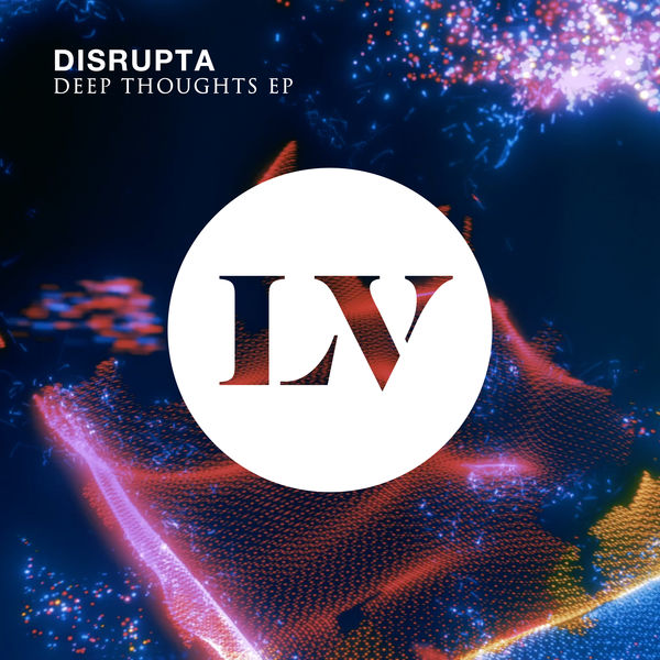 Disrupta|Deep Thoughts EP