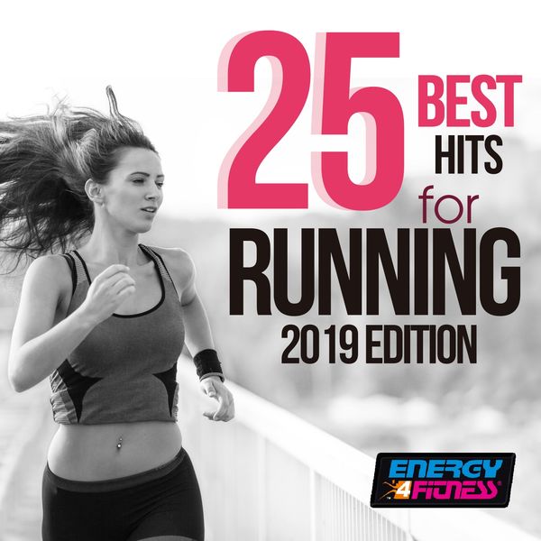 Various Artists - 25 Best Fitness Hits For Running 2019 Edition Various Artists - 25 Best Fitness Hits For Running 2019 Edition