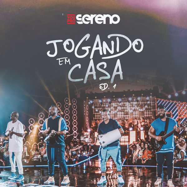 Vou pro Sereno - Jogando em Casa Ed. 1 (Ao Vivo) Vou pro Sereno - Jogando em Casa Ed. 1 (Ao Vivo)