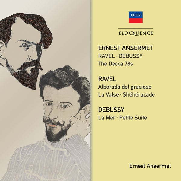 Ernest Ansermet|Ravel, Debussy : The Decca 78s