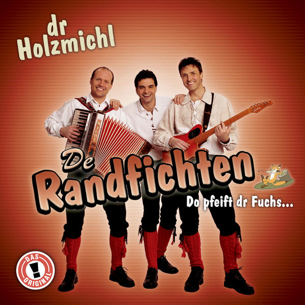 De Randfichten|Dr Holzmichl De Randfichten|Dr Holzmichl