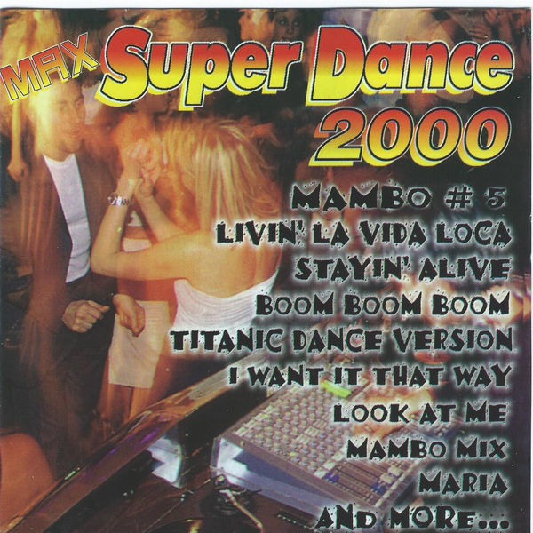 Various Artists - Max Super Dance 2000 Various Artists - Max Super Dance 2000