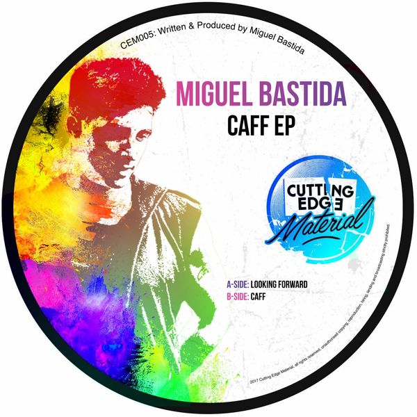 Miguel Bastida|Caff EP (Original Mix)