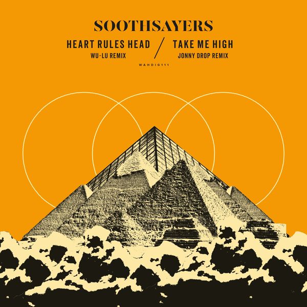 Soothsayers - Heart Rules Head (Wu-Lu Remix) / Take Me High (Jonny Drop Remix) Soothsayers - Heart Rules Head (Wu-Lu Remix) / Take Me High (Jonny Drop Remix)
