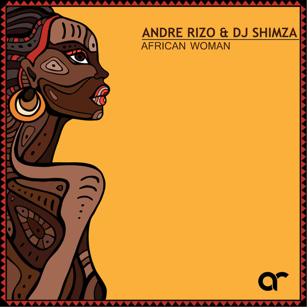 Andre Rinza African Woman (Original mix), Andre Rizo - Qobuz