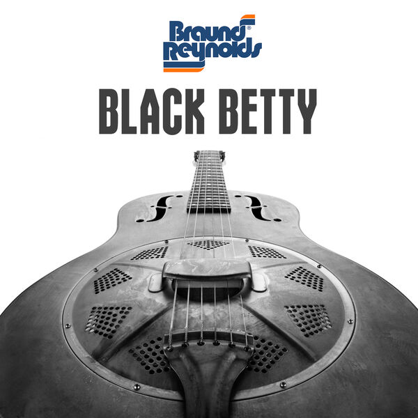Braund Reynolds|Black Betty Braund Reynolds|Black Betty
