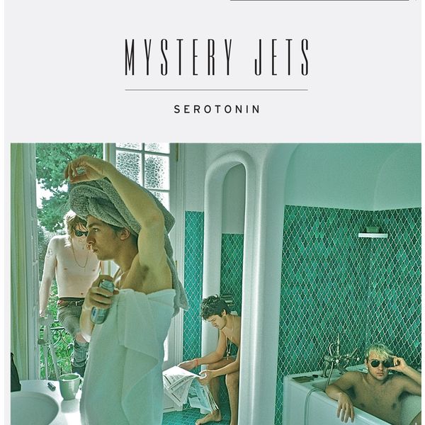 Mystery Jets - Serotonin Mystery Jets - Serotonin