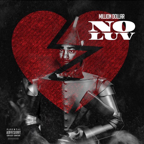 Million Dollar - No Luv Million Dollar - No Luv