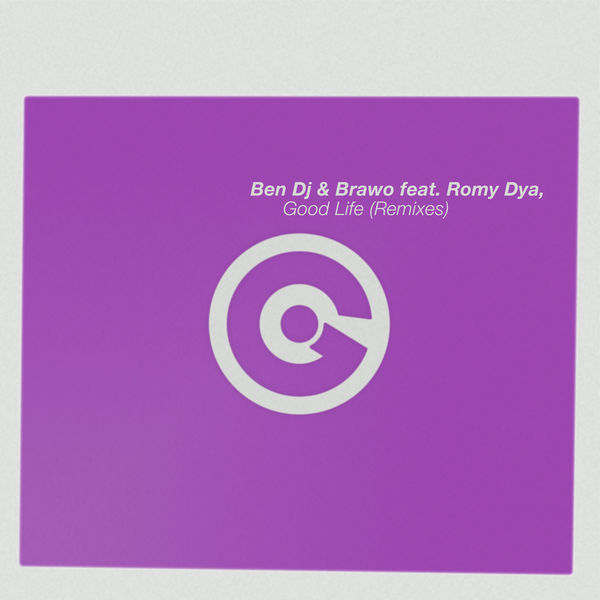 Ben DJ - Good Life Ben DJ - Good Life