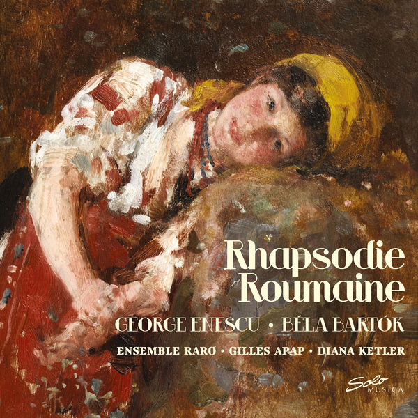 Ensemble Raro - Rhapsodie roumaine Ensemble Raro - Rhapsodie roumaine