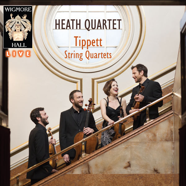 Sir Michael Tippett|Tippett String Quartets - Wigmore Hall Live