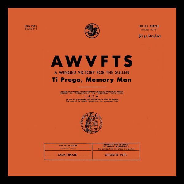 A Winged Victory For The Sullen|Ti Prego, Memory Man A Winged Victory For The Sullen|Ti Prego, Memory Man