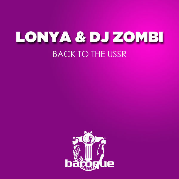 Lonya - Back to the USSR Lonya - Back to the USSR