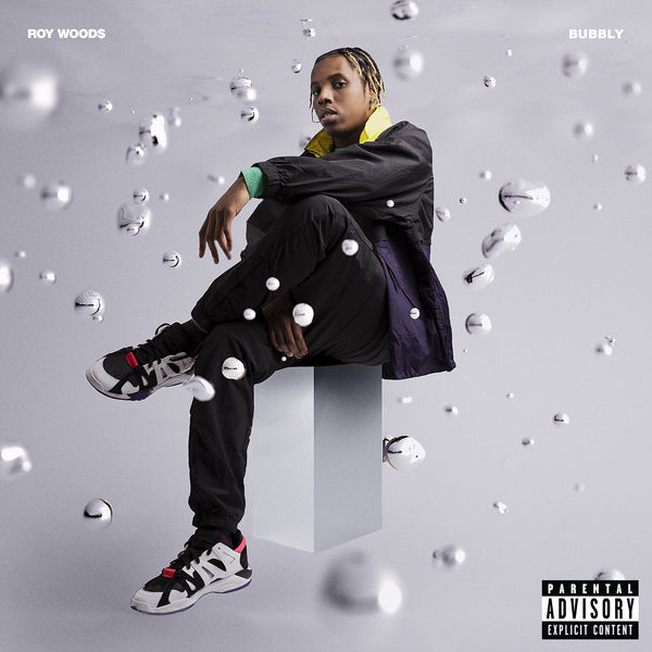 Roy Woods - Bubbly Roy Woods - Bubbly