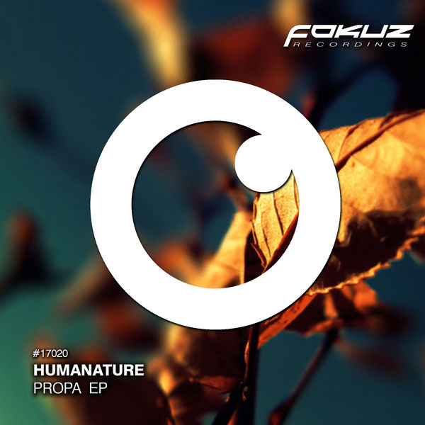 Humanature|Propa EP