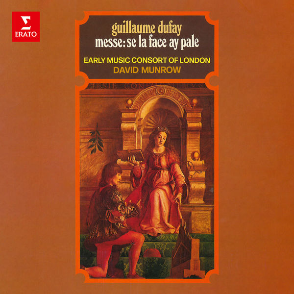 David Munrow|Dufay: Messe "Se la face ay pale" David Munrow|Dufay: Messe "Se la face ay pale"