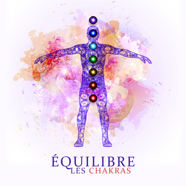 Buddhist méditation académie|Équilibre les chakras (Musique de guérison pour la méditation, Purification spirituelle, Harmonie des chakras, Apaiser l'âme et le corps)