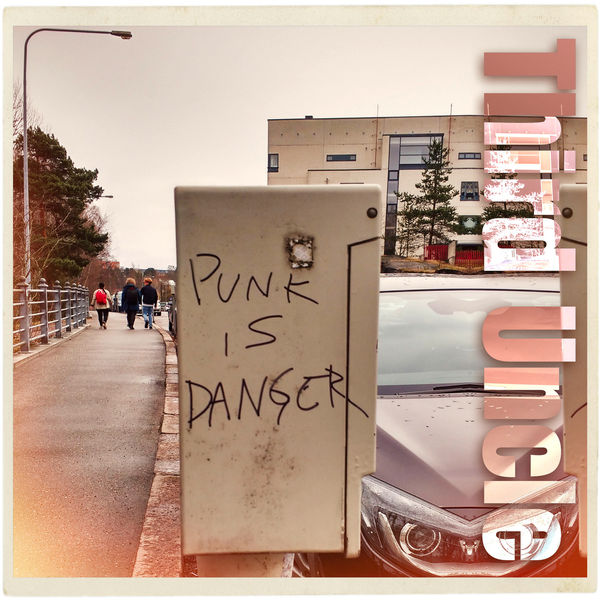 Third Uncle - Punk Is Danger Third Uncle - Punk Is Danger