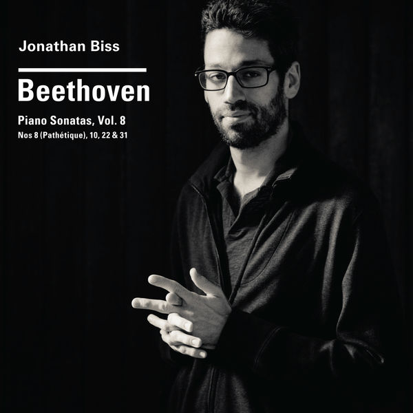 Jonathan Biss|Beethoven Piano Sonatas, Vol. 8, No. 8 (“Pathétique”), 10, 22 & 31