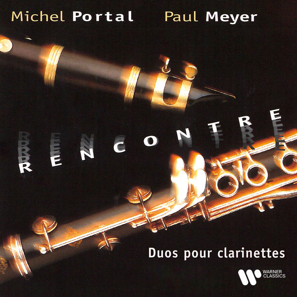 Michel Portal|Rencontre. Duos pour clarinettes de Mozart, Haydn, Yost, Rousseau & CPE Bach