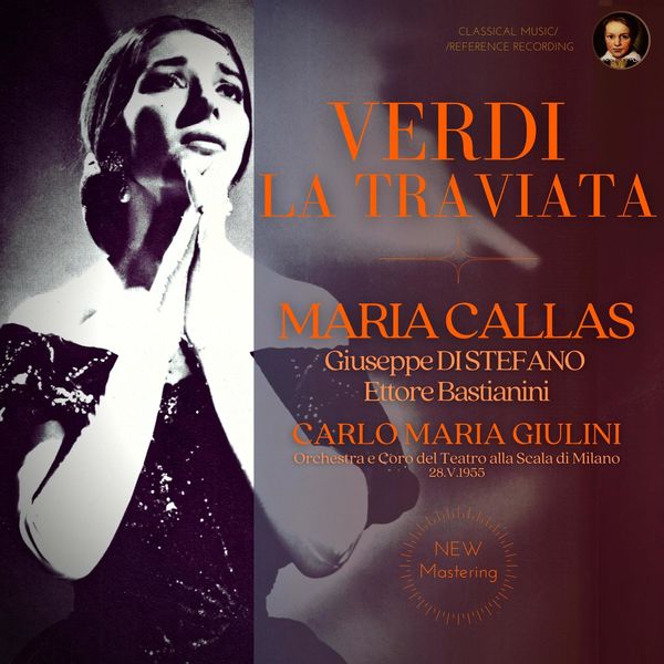 Maria Callas|Verdi: La Traviata