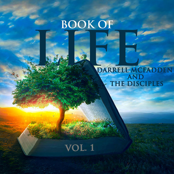 Darrell McFadden And The Disciples - Book Of Life Darrell McFadden And The Disciples - Book Of Life