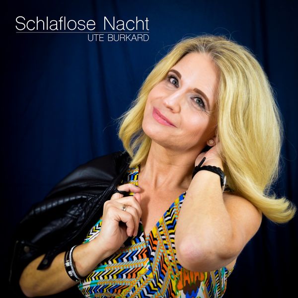 Ute Burkard - Schlaflose Nacht Ute Burkard - Schlaflose Nacht