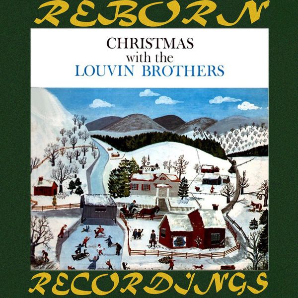 The Louvin Brothers - Christmas with the Louvin Brothers (HD Remastered) The Louvin Brothers - Christmas with the Louvin Brothers (HD Remastered)