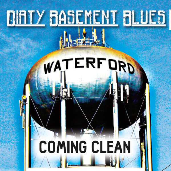 Dirty Basement Blues|Coming Clean