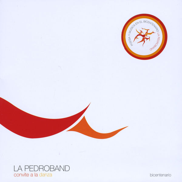 La Pedroband|Bicentenario: Convite a la Danza La Pedroband|Bicentenario: Convite a la Danza