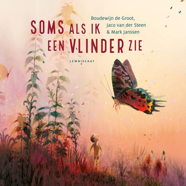Boudewijn de Groot|Soms Als Ik Een Vlinder Zie Boudewijn de Groot|Soms Als Ik Een Vlinder Zie